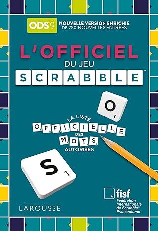 Dictionnaire du Scrabble, tous les mots officiels pour le .